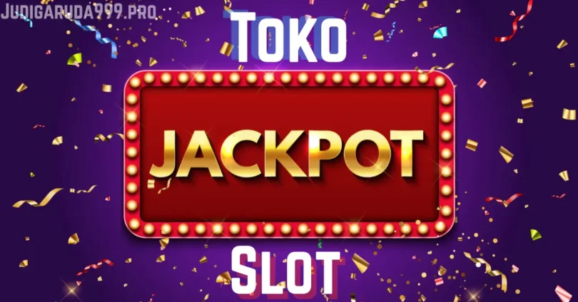 toko jackpot slot